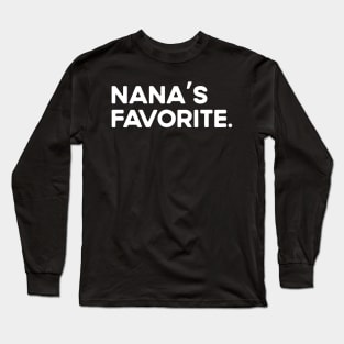 Nana’s Favorite Long Sleeve T-Shirt